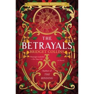 The Betrayals -- Bridget Collins
